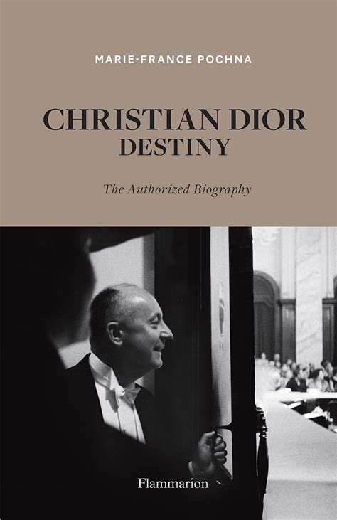 christian dior destiny|Christian Dior: Destiny: The Authorized Biography .